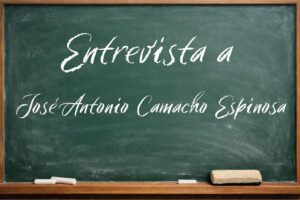 Entrevista José Antonio Camacho Espinosa
