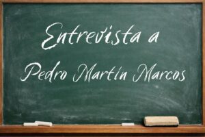 Entrevista Pedro Martín Marcos