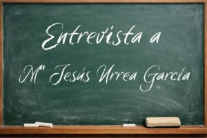 Entrevista Mª Jesús Urrea García